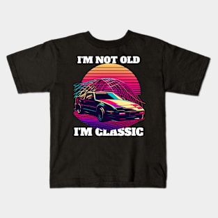 I'M NOT OLD I'M CLASSIC Kids T-Shirt